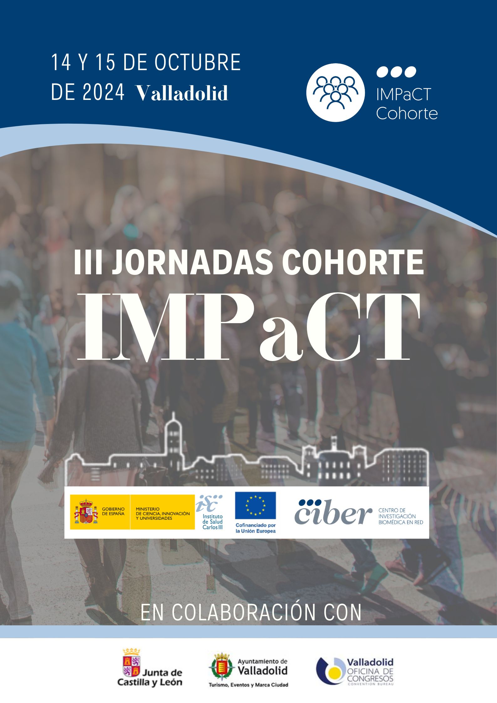 III Jornadas Cohorte IMPaCT - Valladolid 2024